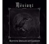 Deviant - Rotting Dreams Of Carrion