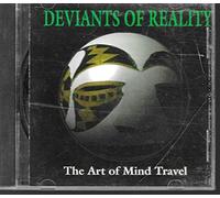 Deviants of Reality - Art of mind travel