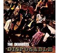 Deviants, the - Disposable