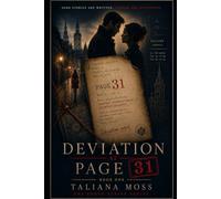 DEVIATION AT PAGE 31: 1 (The Rogue Script Series)
