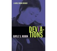 Deviations : A Gayle Rubin Reader