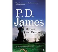 Devices and Desires (Inspector Adam Dalgliesh Mystery)