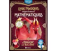 Deviens un héros en mathématiques - Le dragon de l'île de feu