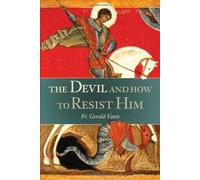 Devil, and How to Resist Him