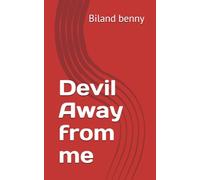 Devil away from me