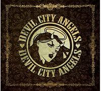 Devil City Angels - Devil City Angels