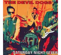 Devil Dogs - Saturday Night Fever