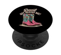 Devil Get Behind Me Cowboy Boots Western PopSockets Adhesive PopGrip