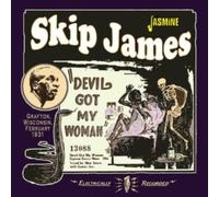 Skip James - Devil Got My Woman Grafton, Wisconsin, February 1931