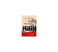 Devil Himself A Tale of Honor, Insanity, and the Birth of Modern America New Narratives in American History