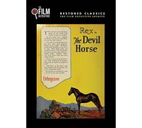 Devil Horse, The (The Film Detective Restored Version)