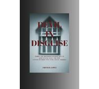 Devil in Disguise: Inside the Shocking Double Life of John Wayne Gacy and the Untold Stories That Still Haunt America
