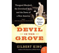 [( Devil in the Grove: Thurgood Marshall, the Groveland Boys, and the Dawn of a New America (P.S.) By King, Gilbert ( Author ) Paperback Feb - 2013)] Paperback
