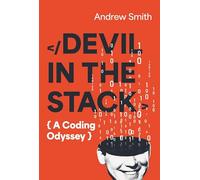 Devil in the Stack: A Coding Odyssey