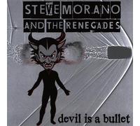 Devil Is a Bullet by Steve Morano