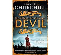 Devil (Leopards of Normandy 1) – A vivid historical blockbuster of power, intrigue and action