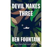 Devil Makes Three: A Novel