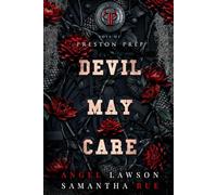 Devil May Care: Boys of Preston Prep