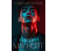 Devil May Hunt: A Dark MM Sci-Fi Alpha Romance Novella (The Devils of Vitality)
