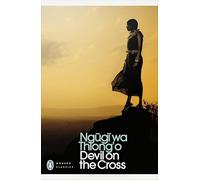 Devil on the Cross (Penguin Modern Classics)