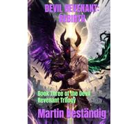 DEVIL REVENANT: REBIRTH: Book Three of the Devil Revenant Trilogy