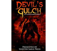 Devil’s Gulch: A Collaborative Horror Experience