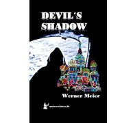 DEVIL´S SHADOW: More than a thriller...