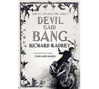 Devil Said Bang: A Sandman Slim thriller from the New York Times bestselling master of supernatural noir (Sandman Slim, Book 4)