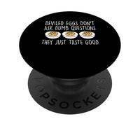 Deviled Egg Thanksgiving Dont Ask Dumb Questions PopSockets Adhesive PopGrip