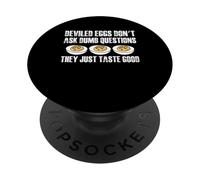 Deviled Egg Thanksgiving Dont Ask Dumb Questions PopSockets Adhesive PopGrip