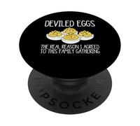 Deviled Eggs The Real Reason Thanksgiving PopSockets Adhesive PopGrip