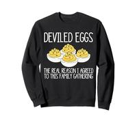 Deviled Eggs The Real Reason Thanksgiving Sweatshirt