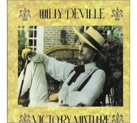 Deville,Willy - Victory Mixture
