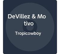 DEVILLEZ & MOTIVO - Tropicowboy -