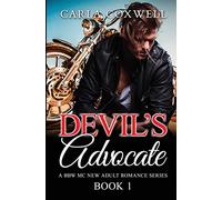 Devil's Advocate: A BBW MC New Adult Romance Series - Book 1 (Devil's Advocate BBW MC New Adult Romance Series)