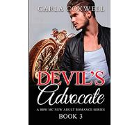 Devil's Advocate: A BBW MC New Adult Romance Series - Book 3: Volume 3 (Devil's Advocate BBW MC New Adult Romance Series)