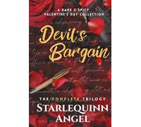 Devil's Bargain: A Dark & Spicy Valentine's Day Collection