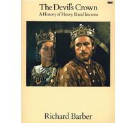Devil's Crown: Henry II, Richard I, John