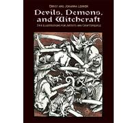 Devils, Demons, and Witchcraft : 244 Illustrations for Artists and Craftspeople