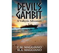 Devil's Gambit: A Valkyrie Adventure (Valkyrie Adventures)