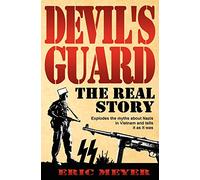 Devil's Guard: The Real Story