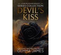 Devil's Kiss Series Collection: A Dark Billionaire Romance
