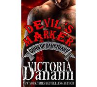 Devil's Marker: Volume 4 (Sons of Sanctuary MC, Austin, Texas)