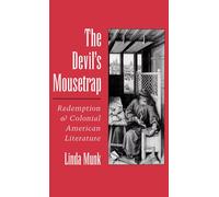 Munk - Devil's Mousetrap Redemption and Colonial American Literature - N555z