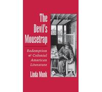 Munk - Devil's Mousetrap Redemption and Colonial American Literature - N555z
