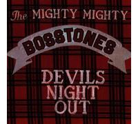Devil's Night Out By Mighty Mighty Bosstones (1998-06-01)