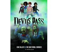 Devils' Pass: Evie Allen vs the Quiz Tournament Zombies