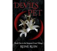 Devil's Pet (Serpents Court Trilogy)