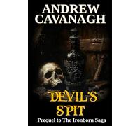 Devil's Spit: Prequel to The Ironborn Saga: 9