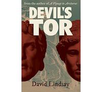 Devil's Tor: From the Author of a Voyage to Arcturus